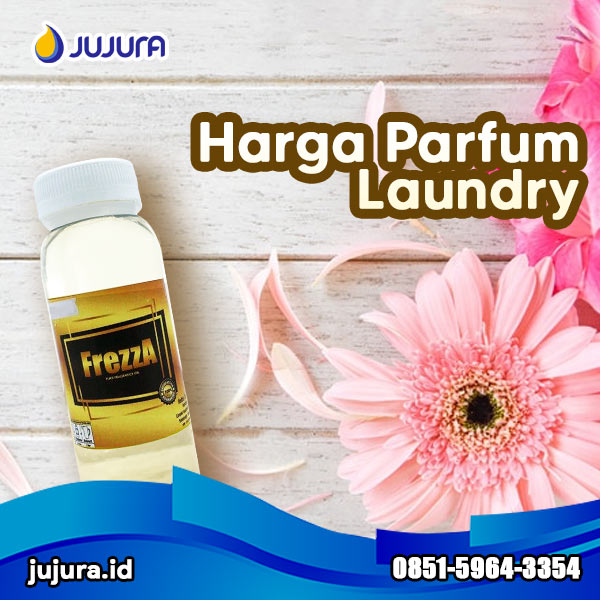 Harga Parfum Laundry (Info Pemesanan Via SMS/WA/Telepon : 0851-5964-3354)