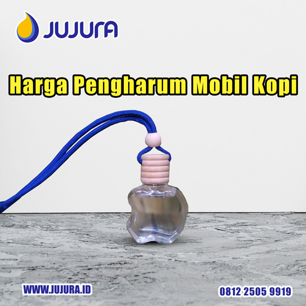 Harga Pengahrum Mobil Kopi (Info pemesanan kontak via SMS/ Telepon/ WhatsApp ke nomor 0812 2505 9919)