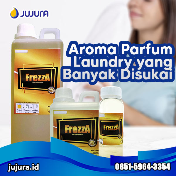 Aroma Parfum Laundry yang Banyak Disukai (Info Pemesanan Via SMS/WA/Telepon : 0851-5964-3354)