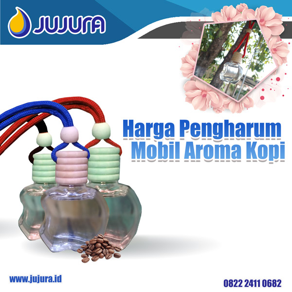 Harga Pengharum Mobil Aroma Kopi (Info pemesanan kontak via SMS/ Telepon/ WhatsApp ke nomor 0812 2505 9919)